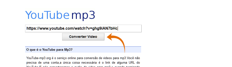 Botão Converter Vídeo do site Youtube MP3. Há uma seta na cor laranja apontando para o botão