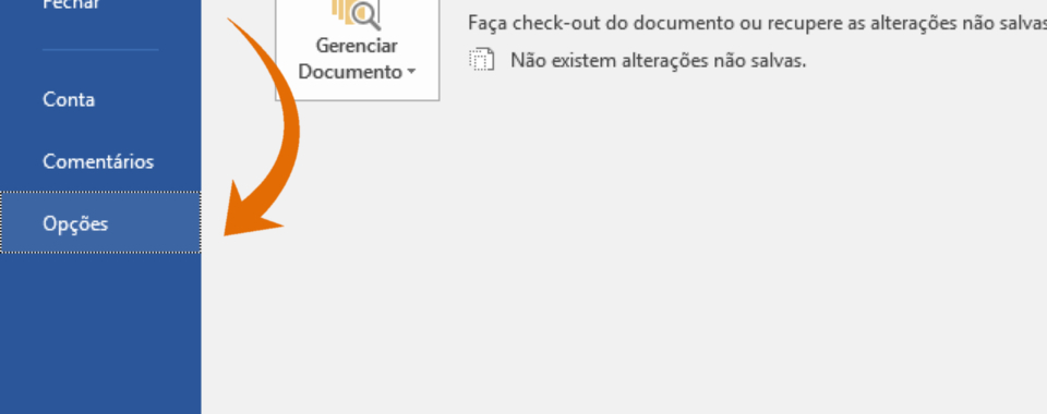 Captura de tela do menu arquivo do word 2016, há uma seta na cor laranja apontando para o item opções